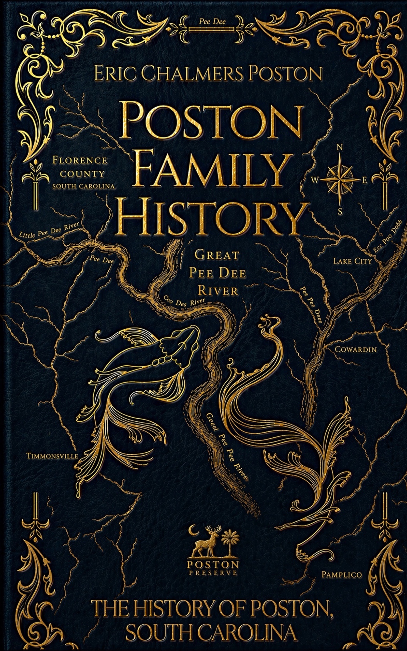 Cover of Poston Family History: The History of Poston, South Carolina